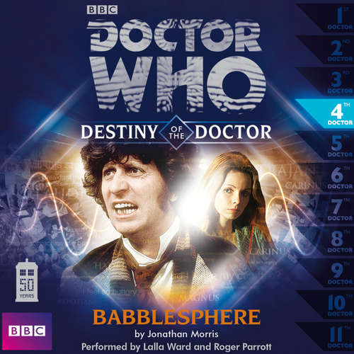 Audiobook Doctor Who - Destiny of the Doctor, 1, 4: Babblesphere - Jonathan Morris - Lalla Ward Audiobook Doctor Who - Destiny of the Doctor, 1, 4: Babblesphere - Jonathan Morris - Lalla Ward