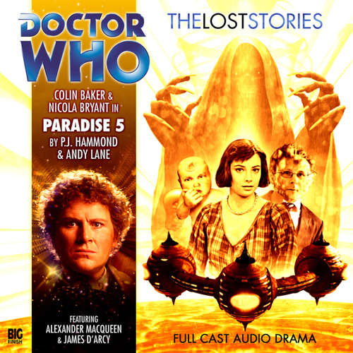 Audiobook Doctor Who - The Lost Stories, Series 1, 5: Paradise 5 - PJ Hammond - Colin Baker Audiobook Doctor Who - The Lost Stories, Series 1, 5: Paradise 5 - PJ Hammond - Colin Baker