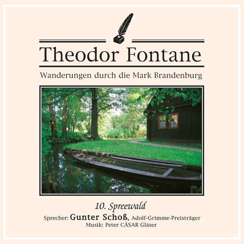 Hoerbuch Wanderungen durch die Mark Brandenburg (10) - Theodor Fontane - Gunter Schoß