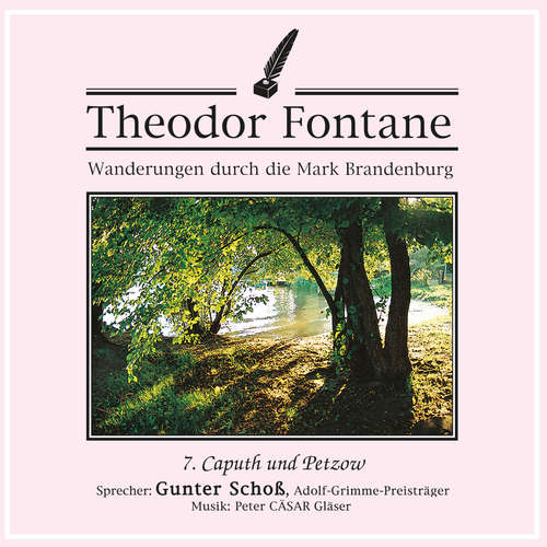Hoerbuch Wanderungen durch die Mark Brandenburg (07) - Theodor Fontane - Gunter Schoß