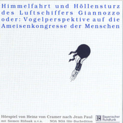 Hoerbuch Höllensturz und Himmelfahrt des Luftschiffers Giannozzo - Jean Paul - Rita Russek