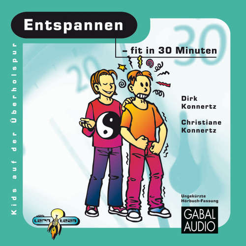 Hoerbuch Entspannen - fit in 30 Minuten - Dirk Konnertz - Charles Rettinghaus