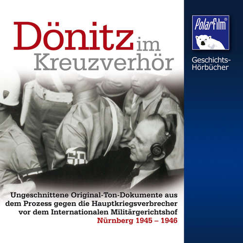Hoerbuch Dönitz im Kreuzverhör - Klaus Höffkes - Matthias Ponnier