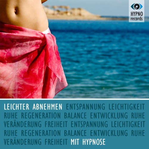 Hoerbuch Leichter abnehmen mit Hypnose - Katja Schütz - Katja Schütz