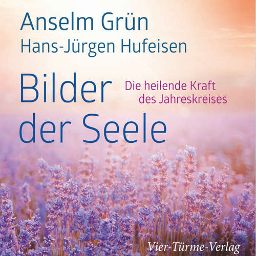 Hoerbuch Bilder der Seele - Anselm Grün - Anselm Grün