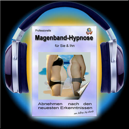 Hoerbuch Professionelle Magenbandhypnose - Jeffrey Jey Bartle - Jeffrey Jey Bartle