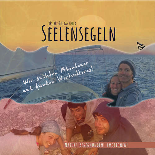 Hoerbuch Seelensegeln - Désirée Meier - Elias Meier