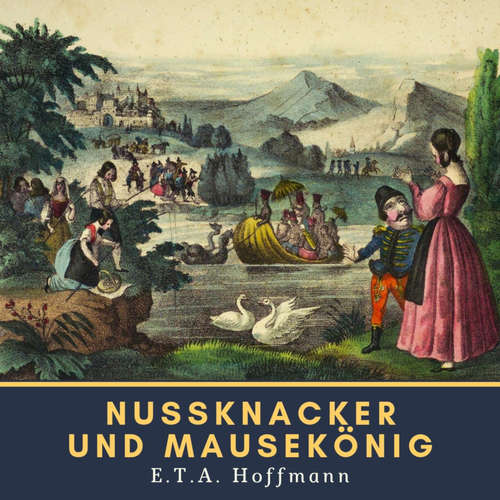 Hoerbuch Nussknacker und Mausekönig - Ernst Theodor Amadeus Hoffmann - Evelyn Roth