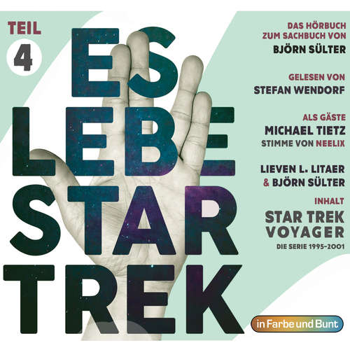 Hoerbuch Es lebe Star Trek: Das Hörbuch - Teil 4 - Björn Sülter - Stefan Wendorf