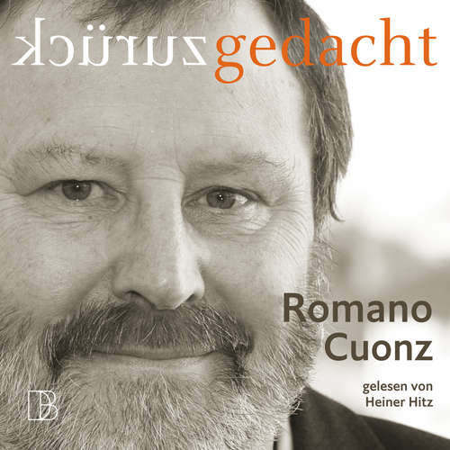 Hoerbuch Zurück gedacht - Romano Cuonz - Heiner Hitz
