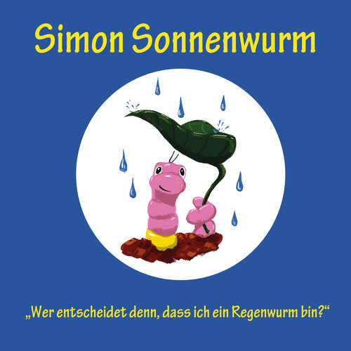 Hoerbuch Simon Sonnenwurm - Sissi Schneider - Nils Wittrock