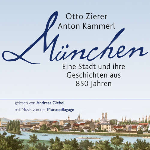 Hoerbuch München - Otto Zierer - Andreas Giebel