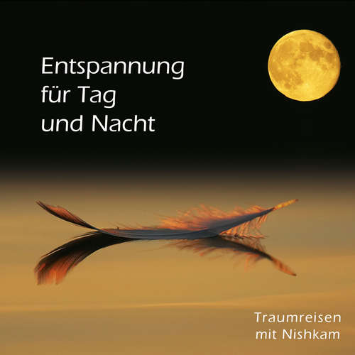 Hoerbuch Entspannung für Tag und Nacht - Jeru Kabbal - Nishkam Koch