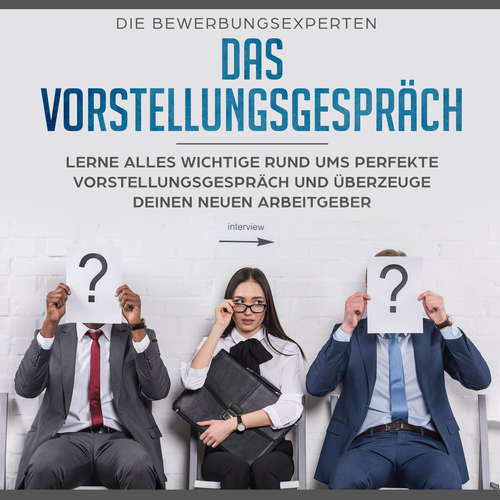 Hoerbuch Das Vorstellungsgespräch -  - Michael Sonnen