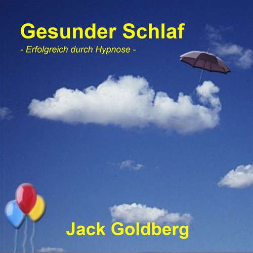 Hoerbuch Gesunder Schlaf - Jack Goldberg - Jack Goldberg