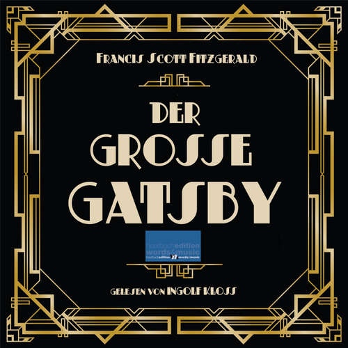 Hoerbuch Der große Gatsby - F. Scott Fitzgerald - Ingolf Kloss