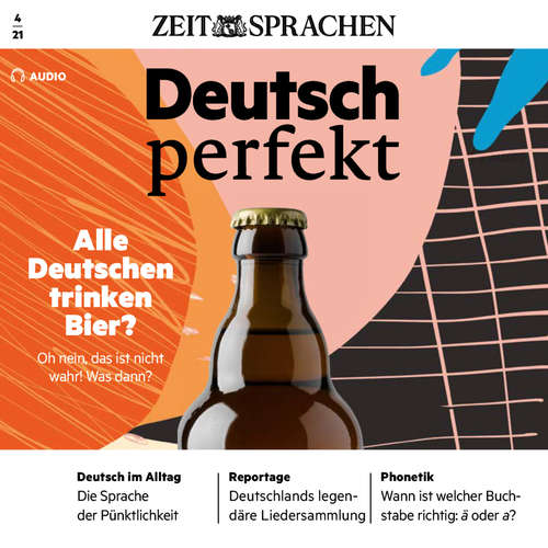 Hoerbuch Deutsch lernen Audio - Alle Deutschen trinken Bier? - Alia Begisheva - Katja Amberger