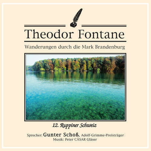 Hoerbuch Wanderungen durch die Mark Brandenburg (12) - Theodor Fontane - Gunter Schoß