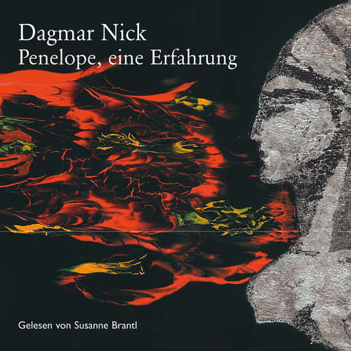 Hoerbuch Penelope, eine Erfahrung - Dagmar Nick - Susanne Brantl