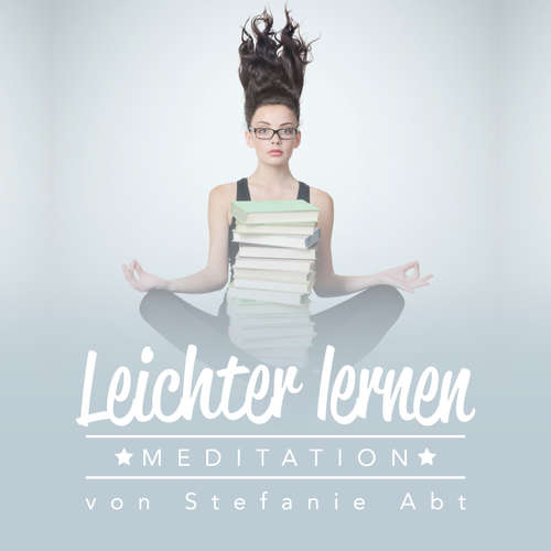 Hoerbuch Leichter lernen - Stefanie Abt - Stefanie Abt