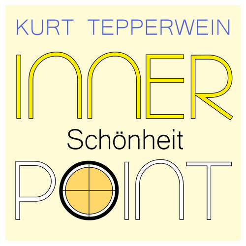 Hoerbuch Inner Point - Schönheit - Kurt Tepperwein - Kurt Tepperwein