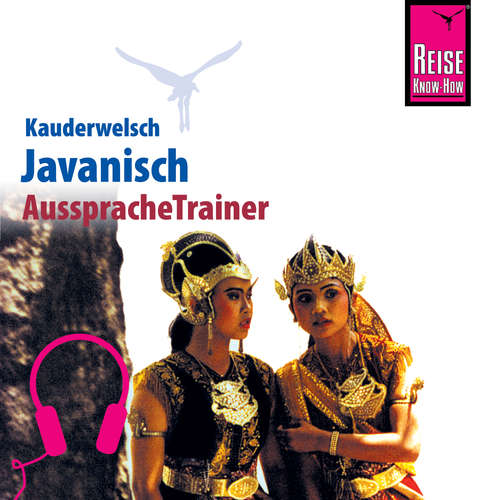 Hoerbuch Reise Know-How Kauderwelsch AusspracheTrainer Javanisch - Bettina David - Kartini Spröde