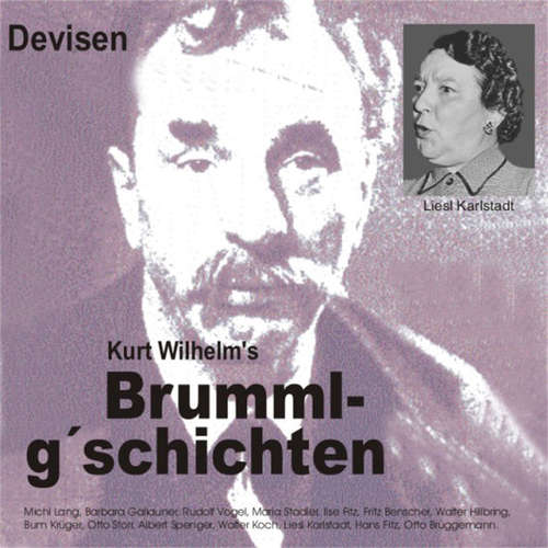 Hoerbuch Brummlg'schichten  Devisen - Wilhelm Kurt - Michl Lang