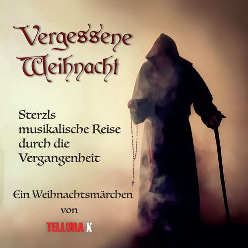 Hoerbuch Vergessene Weihnacht - Karl Mittermaier - Steffen Jürgens