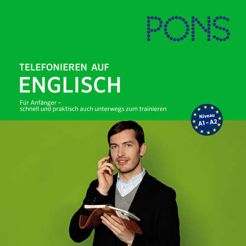 Hoerbuch PONS mobil Sprachtraining Basics: Telefonieren auf Englisch - Anneli Jefferson - Carlos Ortega