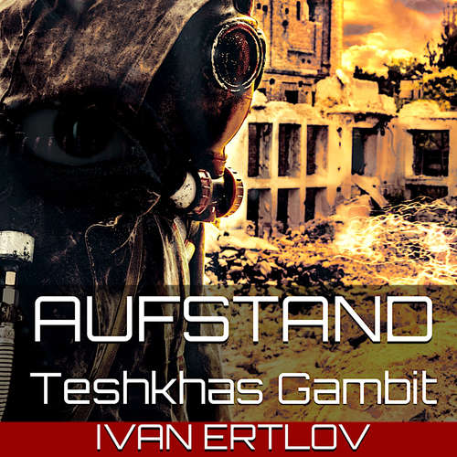Hoerbuch Aufstand - Ivan Ertlov - Michael Gückel