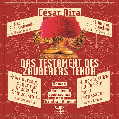 Hoerbuch Das Testament des Zauberers Tenor - César Aira - Meike Rötzer