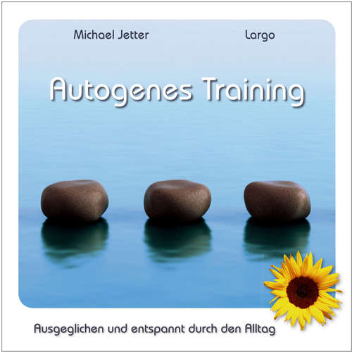 Hoerbuch Autogenes Training - Michael Jetter - Rainer Böhm