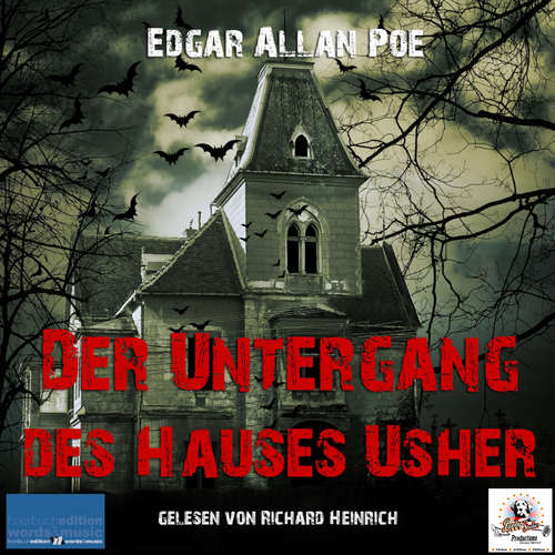 Hoerbuch Der Untergang des Hauses Usher - Edgar Allan Poe - Richard Heinrich