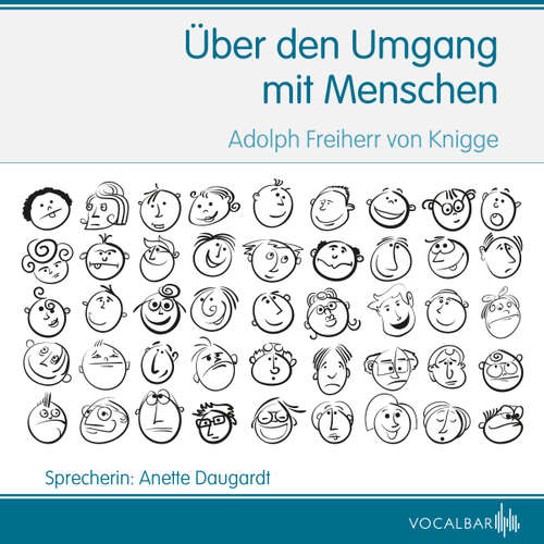 Hoerbuch Vom Umgang mit Menschen - Adolph Freiherr von Knigge - Anette Daugardt
