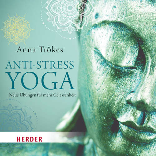 Hoerbuch Anti-Stress-Yoga - Anna Trökes - Anna Trökes