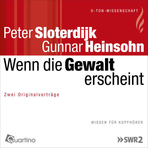 Hoerbuch Wenn die Gewalt erscheint - Peter Sloterdijk - Peter Sloterdijk