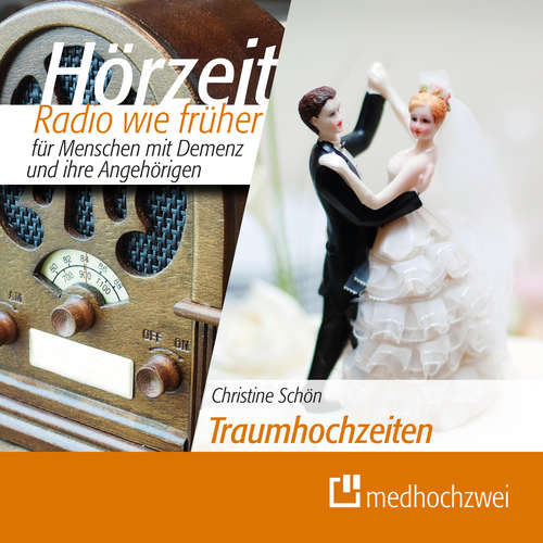 Hoerbuch Traumhochzeiten - Christine Schön - Christine Schön