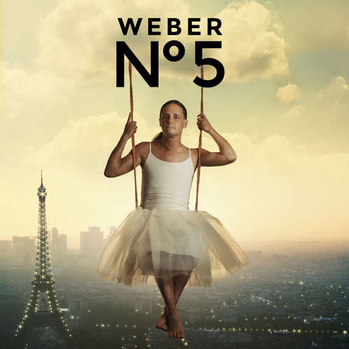 Hoerbuch Weber N°5: Ich liebe ihn! - Philipp Weber - Philipp Weber