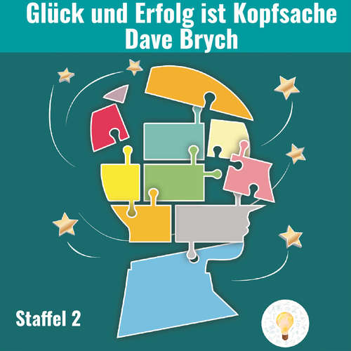 Hoerbuch Glück und Erfolg ist Kopfsache - Dave Brych - Dave Brych