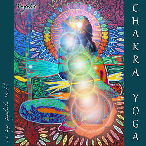 Hoerbuch Chakra Yoga - Inga Jagadamba Stendel - Inga Jagadamba Stendel
