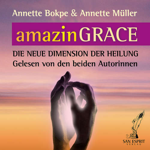 Hoerbuch amazinGRACE - Annette Bokpe - Annette Bokpe