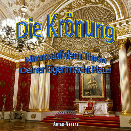 Hoerbuch Die Krönung - Ute Kretzschmar - Ute Kretzschmar
