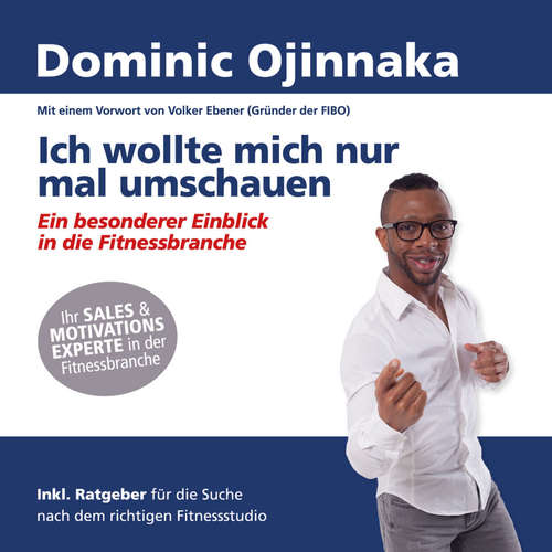 Hoerbuch Ich wollte mich nur mal umschauen - Dominic Ojinnaka - Markus Seidel