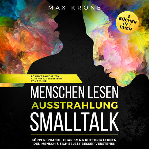 Hoerbuch Menschen lesen Ausstrahlung Smalltalk - Max Krone - Elena Bork