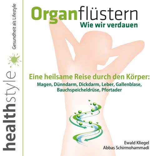Hoerbuch Organflüstern – Wie wir verdauen - Ewald Kliegel - Ewald Kliegel