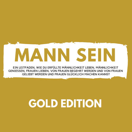 Hoerbuch Mann Sein Gold Edition - Florian Höper - Florian Höper