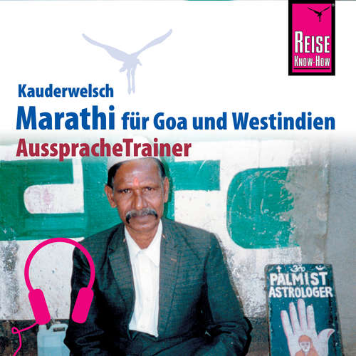 Hoerbuch Reise Know-How Kauderwelsch AusspracheTrainer Marathi - Daniel Krasa - Rupali Kale-Steinmeier