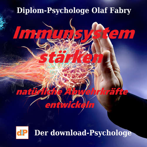 Hoerbuch Immunsystem stärken - Olaf Fabry - Olaf Fabry