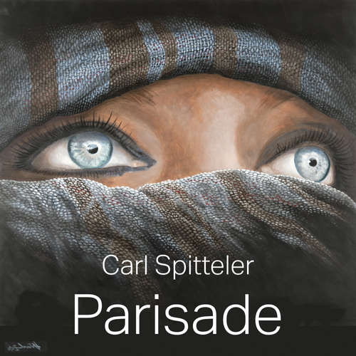 Hoerbuch Parisade - Carl Spitteler - Marco Caduff