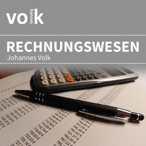 Hoerbuch Rechnungswesen - Johannes Volk - Johannes Volk